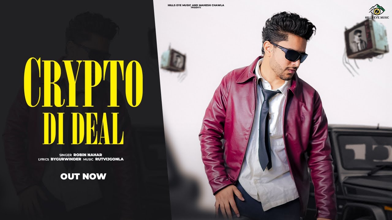 Crypto Di Deal | Robin Nahar | Latest Punjabi Song 2026 | Punjabi New Song 2026