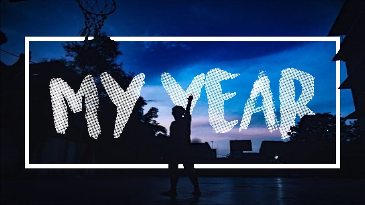 My Year Video