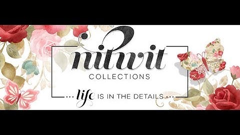 Nitwit Collections Digital Scrapbook Kits and Card Making Kits That Make Your Creations Stand Out