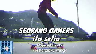 Story wa buat cowok gamers 2020
