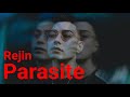 Rejin  parasite official music