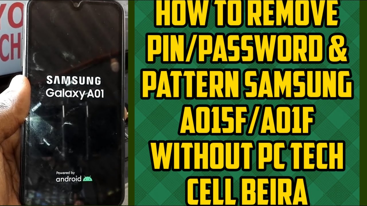Samsung A015f/A01f how to remove pin/password/pattern