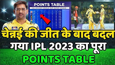 IPL 2023 Today Points Table | CSK vs SRH After Match Points Table | Ipl 2023 Points Table