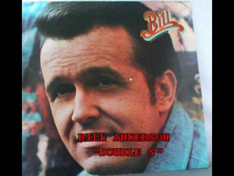 Bill Anderson Double S 1979 Youtube