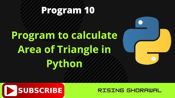 #10 Program to calculate Area of Triangle in Python in Hindi