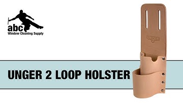 Unger - 2 Loop Leather Holster