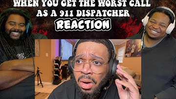 When you get the WORST call as a 911 dispatcher | REACTION