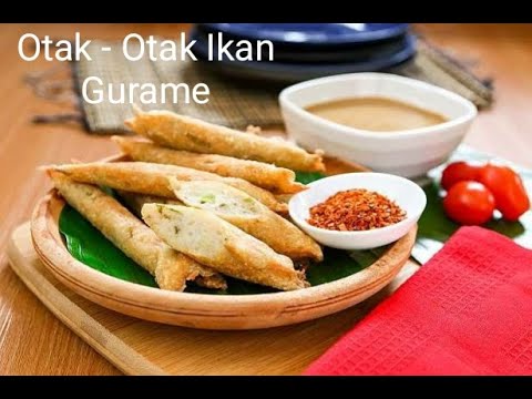 Resep Otak Otak Ikan Gurame