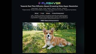 FlashVSR (Tsinghua University), Fast(Real-time) Video Upscale(Super-resolution)