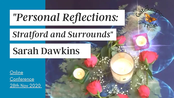 Sarah Dawkins - Personal Reflections: Stratford an...