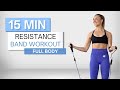 15 min resistance band workout  full body routine  no repeats