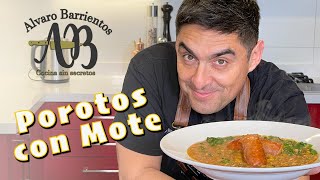 Porotos Con Mote - Cocina Chilena Deliciosa - Porotos Alvaro Barrientos