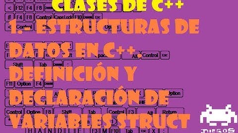 C++ - #1 Estructuras de Datos Definición y declaración de variables struct