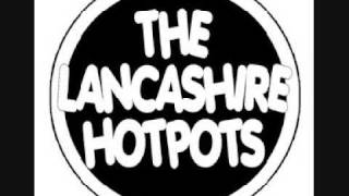 Watch Lancashire Hotpots I Met A Girl On Myspace video