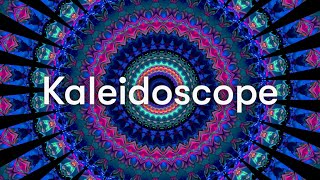 Kaleidoscope