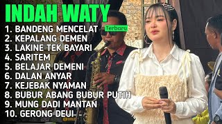 FULL ALBUM INDAH WATY Terbaik sepanjang masa // cocok  buat teman kerja