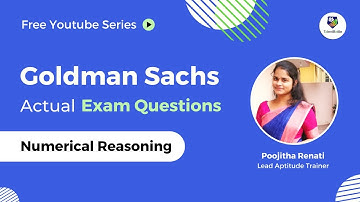 Goldman Sachs Actual Exam Questions | Numerical Reasoning | Goldman Sachs questions