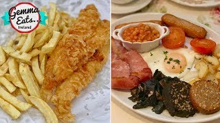 Gemma Eats...Ireland 2 | BEST IRISH FOOD Tour, FULL Irish Breakfast, BEST Fish & Chips