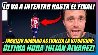🔥ÚLTIMA HORA: JULIÁN ÁLVAREZ INTENTARÁ HASTA EL FINAL IR AL BARÇA!🔥FABRIZIO ROMANO METE AL ARSENAL!🔥