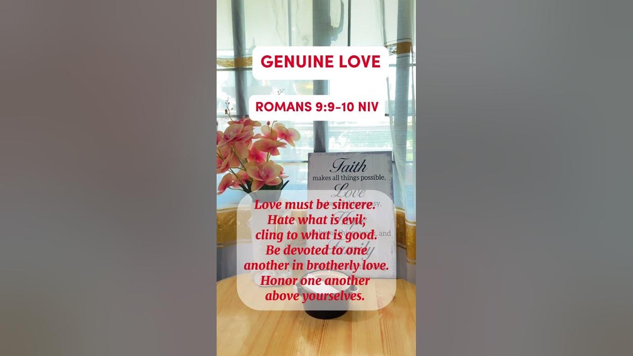 romans-9-9-10-niv-geniune-love-wordofgod-bibleverse-youtube