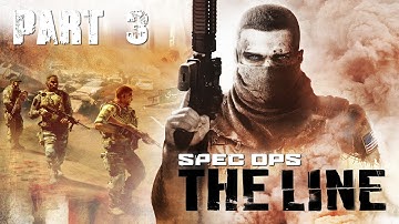 Spec Ops: The Line - Useless Knives - Part 3
