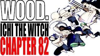 The Divine Armaments Strike Back Against Magical Legacy! | Ichi The Witch Chapter 82 Review