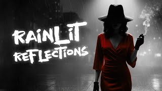 Rainlit Reflections Lounge | Night Vocal City Vibes