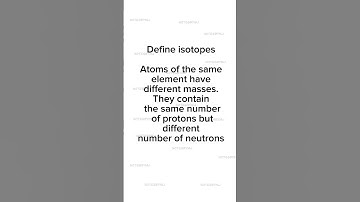 Define isotopes #chemistry
