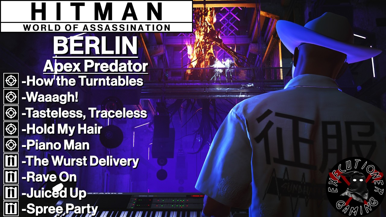 Hitman WoA: Berlin - Apex Predator - How the Turntables, Waaagh!, Rave On, Spree Party +8 More!