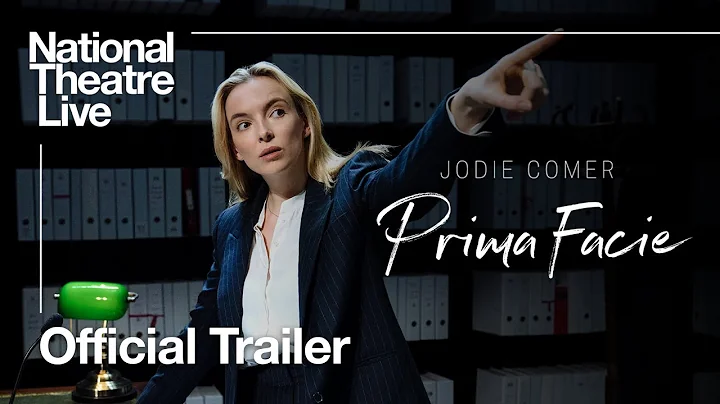 Prima Facie with Jodie Comer: Official Trailer | N...