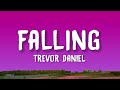 Trevor daniel  falling lyrics