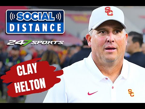 Social Distance - USC's Clay Helton Joins Bud Elliott
