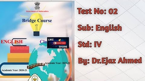 Bridge Course std IV test no 2 subject English.
