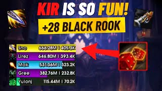 KIR IS SO FUN! | +28 Black Rook Hold | Outlaw Rogue POV | 405k Overall NoAug