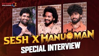 SESH X HanuMan Special Interview | Adivi Sesh | Prasanth Varma | Teja Sajja | Mythri Movie Makers