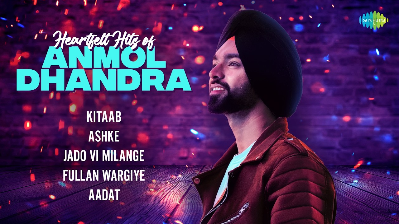 ⁣Heartfelt Hits of Anmol Dhandra | Kitaab | Ashke | Jado Vi Milange | Fullan Wargiye | Aadat