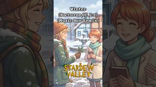 Stardew Valley - Winter (Nocturne of Ice) #videogameremix #relaxingmusic