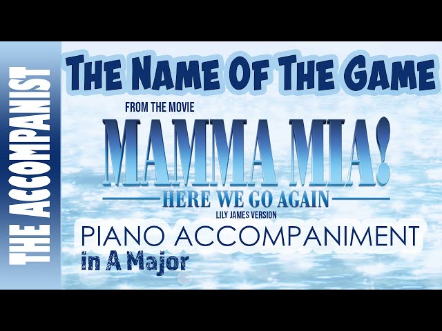 The Name Of The Game (from Mamma Mia!) Sheet Music | ABBA | E-Z Play Today