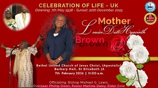 Bethel United Church (Apostolic) Barbary Hall Homegoing Service for Louise Hyacinth Brown (Datt)
