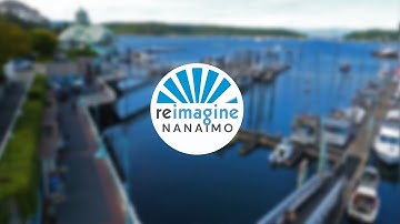 ReIMAGINE NANAIMO: Follow Your Interests (CITY of NANAIMO)