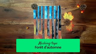 Peinture avec l'enfant : Forêt d'automne à l'aide de masking tape