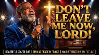 Jesus, I Can’t Carry This Alone 🙏 2 Hours of Deep Gospel Worship