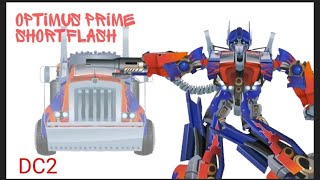 | Optimus Prime | SHORTFLASH | DC2 | inspired by osro