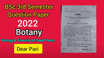 2022 MDU Bsc Sem 3 Botany Question Paper | Biology and Diversity of seed plants @Dear_Pari