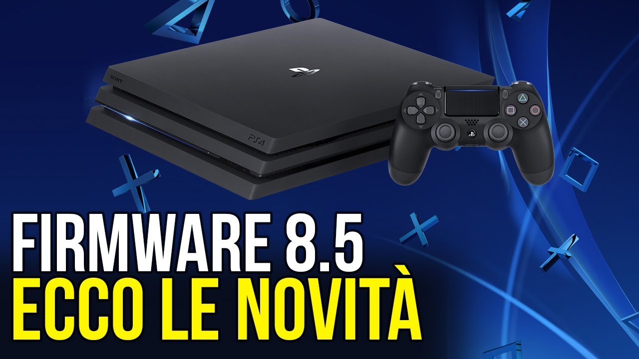 PS4: il FIRMWARE 8.5 è dietro l'angolo! Le novità in arrivo - YouTube