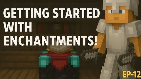 Getting started with Enchantments! | The Forge World | Ep-12#minecraftgameplay 