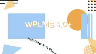 WPLMS Assignments in 4.x