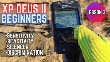 Deus II For Beginners: Sensitivity, Reactivity, Discrimination, and Silencer. Lesson 3