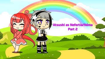[Repost][Full] BSD React to Atsushi as Nefertia Osphe/Néma Part:2/2 (No Ship)