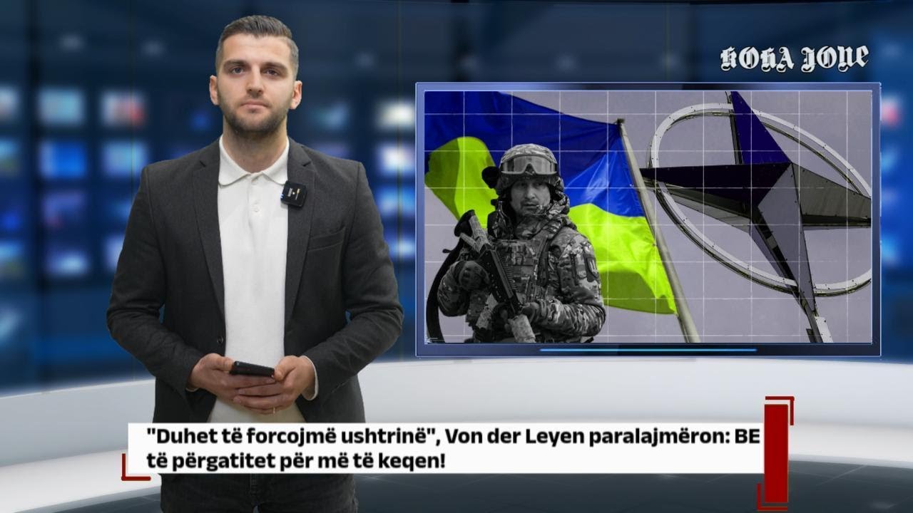 "Duhet të forcojmë ushtrinë", Von der Leyen paralajmëron: BE të përgatitet për më të keqen!